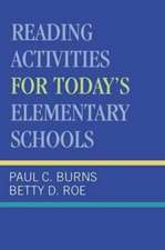 Burns, P: Reading Activities for Today's Elementary Schools