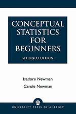 Conceptual Statistics for Beginners