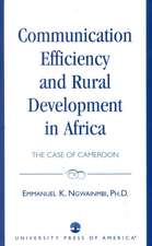 Communication Efficiency and Rural Development in Africa