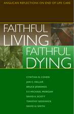 Faithful Living, Faithful Dying