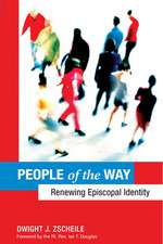 People of the Way: Renewing Episcopal Identity