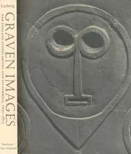 Graven Images: New England Stonecarving and Its Symbols, 1650-1815