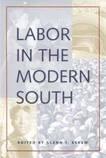 Labor in the Modern South