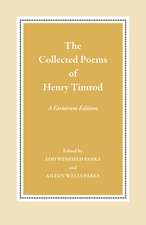 The Collected Poems of Henry Timrod: A Variorum Edition