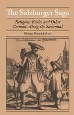 The Salzburger Saga: Religious Exiles and Other Germans Along the Savannah