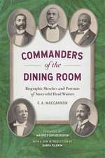 Commanders of the Dining Room