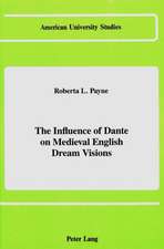 The Influence of Dante on Medieval English Dream Visions