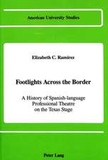 Footlights Across the Border