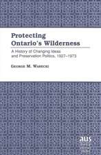 Protecting Ontario S Wilderness