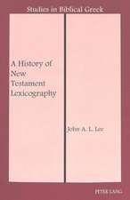 A History of New Testament Lexicography