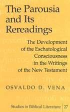 The Parousia and Its Rereadings