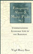 Enterprising Slaves & Master Pirates