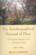 The Autobiographical Demand of Place