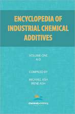 Encyclopedia of Industrial Additives, Volume 1