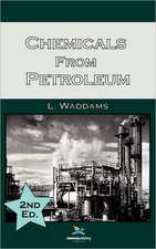 Chemicals from Petroleum, 2nd Edition: A Guide to Getting the Most from Your Firework Display for Designers, Firers and Event Organisers