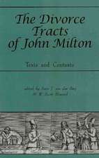 The Divorce Tracts of John Milton – Texts and Contexts