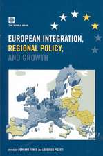 European Integration, Regional Policy, and Growth