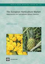 The European Horticulture Market: Opportunities for Sub-Saharan African Exporters