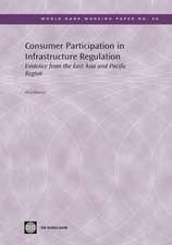 Consumer Participation in Infrastructure Regulation: Evidence from the East Asia and Pacific Region