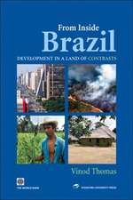 From Inside Brazil: Development in a Land of Contrasts