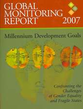 Global Monitoring Report 2007