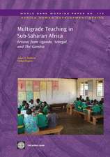 Multigrade Teaching in Sub-Saharan Africa: Lessons from Uganda, Senegal, and the Gambia