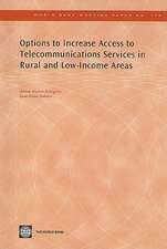 Options to Increase Access to Telecommunications Services in Rural and Low-Income Areas