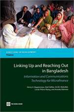 Linking Up and Reaching Out in Bangladesh: Information and Communications Technology for Microfinance