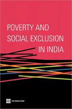 Poverty and Social Exclusion in India