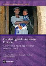 Combating Malnutrition in Ethiopia: An Evidence-Based Approach for Sustained Results