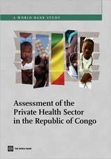 Assessment of the Private Health Sector in the Republic of Congo