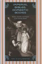 Imperial Bibles, Domestic Bodies