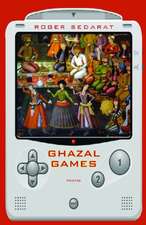 Ghazal Games: Poems