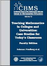 Teaching Mathematics in Colleges and Universities: Case Studies for Today's Classroom: Faculty Edition