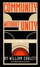 Community Without Unity – A Politics of Derridian Extravagance