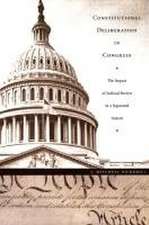 Constitutional Deliberation in Congress – The Impact of Judicial Review in a Separated System