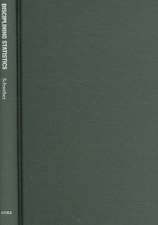 Disciplining Statistics