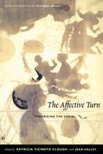 The Affective Turn – Theorizing the Social