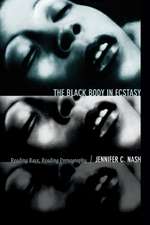 The Black Body in Ecstasy – Reading Race, Reading Pornography