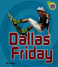 Dallas Friday