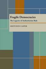 Fragile Democracies