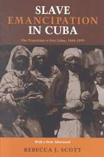 Slave Emancipation In Cuba