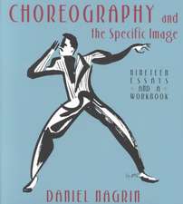 Choreography And The Specific Image