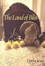 The Land Of Bliss