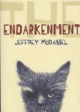 The Endarkenment