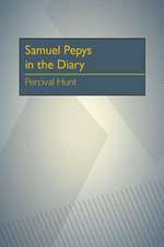 Samuel Pepys in the Diary