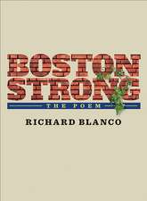 Boston Strong: The Poem to benefit The One Fund Boston