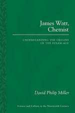 James Watt, Chemist: Understanding the Origins of the Steam Age