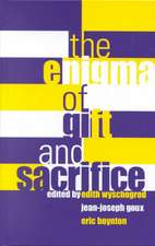 The Enigma of Gift and Sacrifice