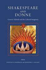 Shakespeare and Donne – Generic Hybrids and the Cultural Imaginary